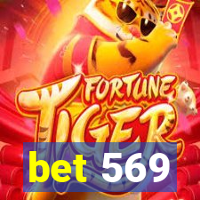 bet 569